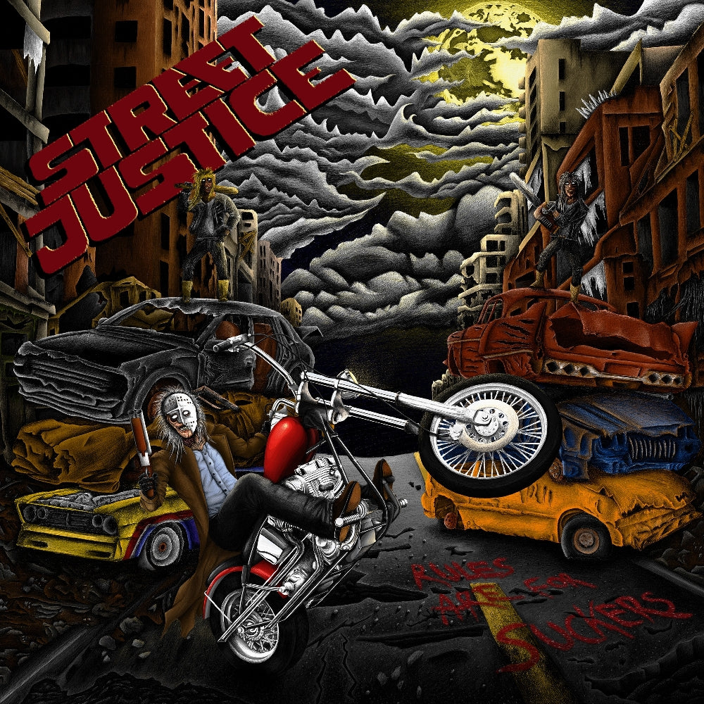 Street Justice - Rules Are For Suckers - CD/Vinyl - Image 1 - 