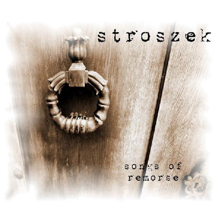 Stroszek - Songs of Remorse - CD DIGIPAK - God Is Myth Records