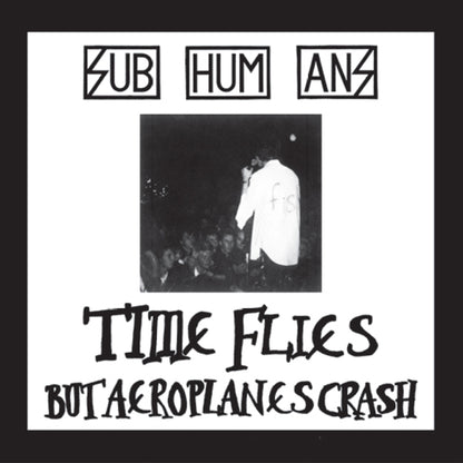 Subhumans - Time Flies + Rats - CD DIGIPAK - Pirates Press Records