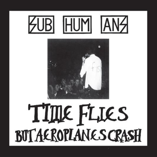 Subhumans - Time Flies + Rats - CD DIGIPAK - Pirates Press Records