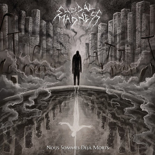 Suicidal Madness - Nous Sommes Déjà Morts - CD - Wolfspell Records