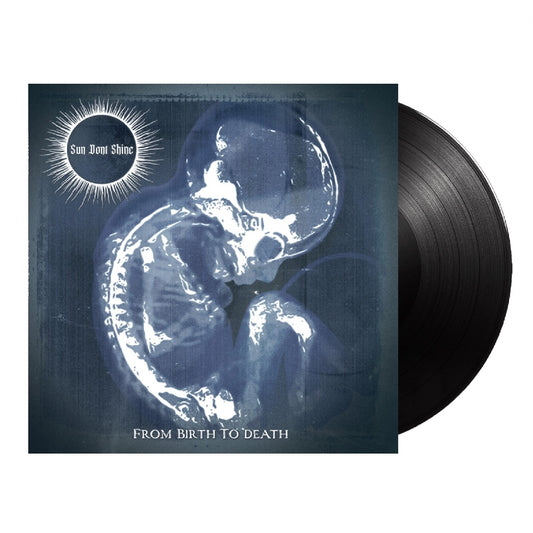 Sun Dont Shine - From Birth To Death - LP - Back on Black