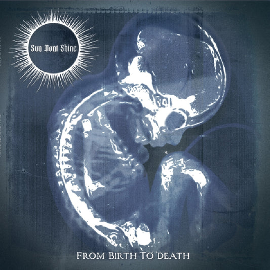 Sun Dont Shine - From Birth To Death - LP COLOURED - Back on Black - Image 2