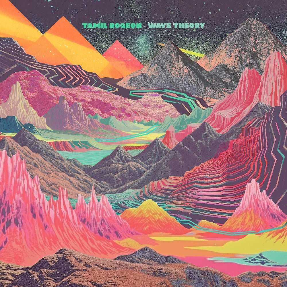 Tamil Rogeon - Wave Theory - LP Gatefold - Impressive Collective - BBE Music