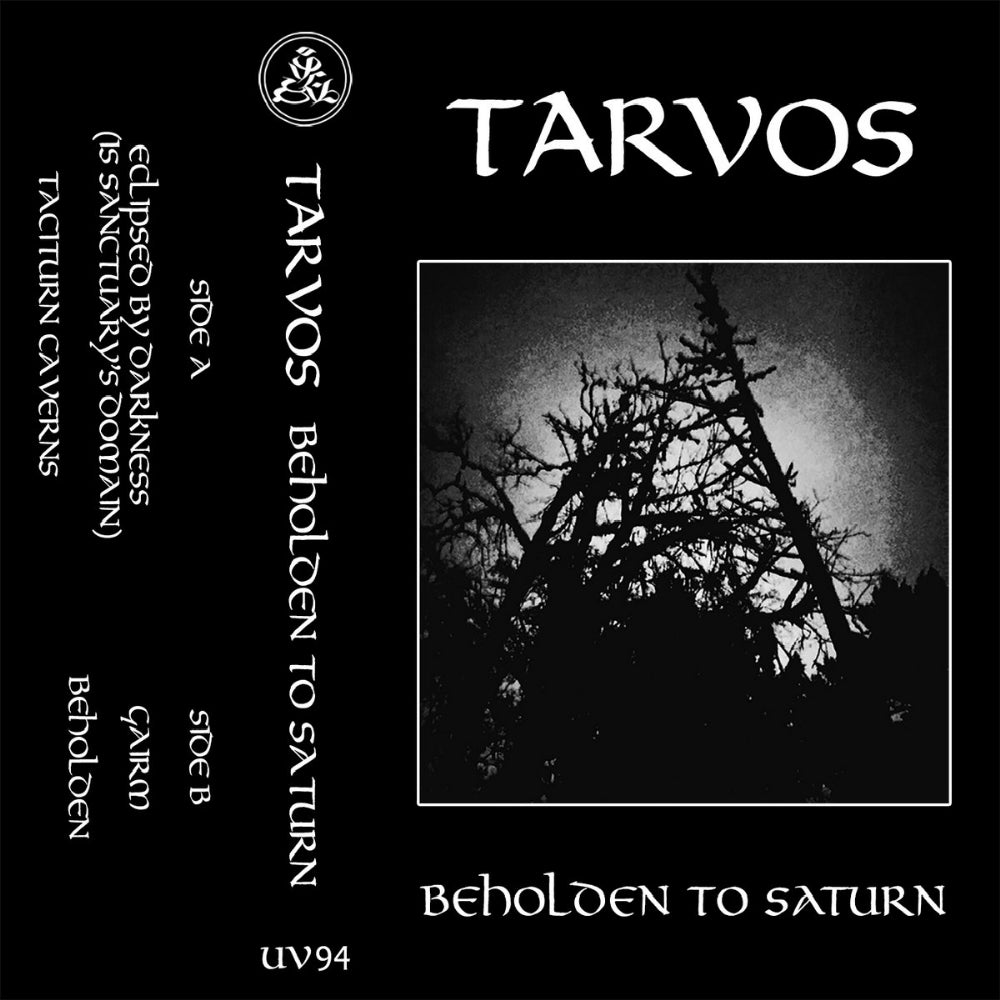 Tarvos - Beholden To Saturn - CASSETTE - Urtod Void - Image 2