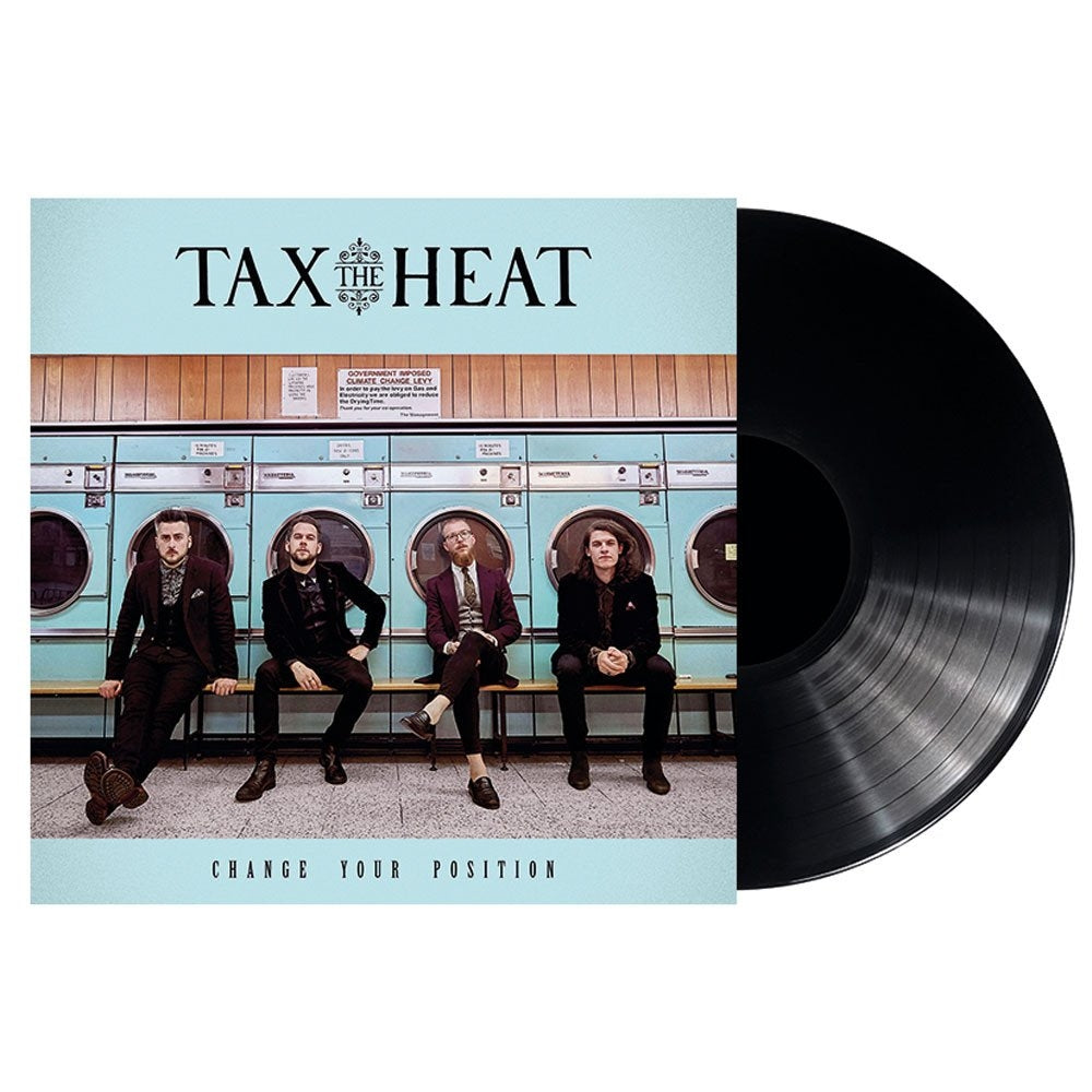 Tax The Heat - Change Your Position - LP Gatefold - Nuclear Blast