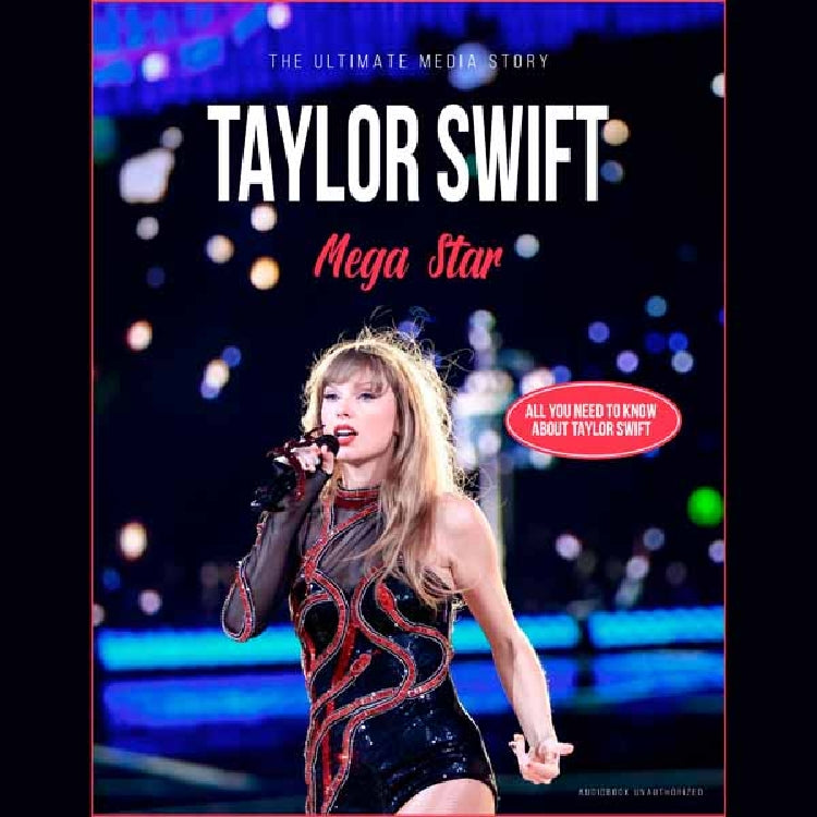 Taylor Swift - Mega Star / Media Story - Audiobook - CD DIGIPAK A5 - IDS Records