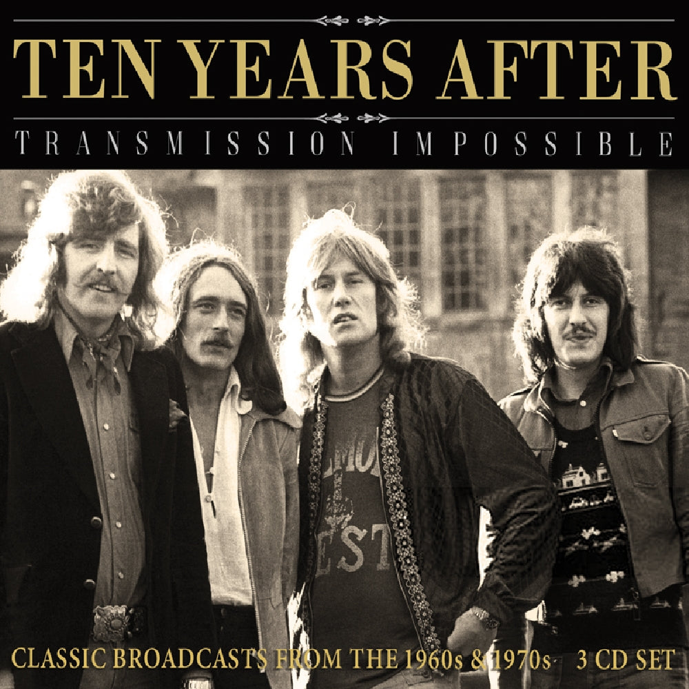 Ten Years After - Transmission Impossible (Classic Broadcasts) - 3CD - Eat To The Beat