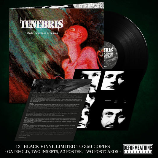 Tenebris - Only Fearless Dreams - LP Gatefold - Deformeathing Prod