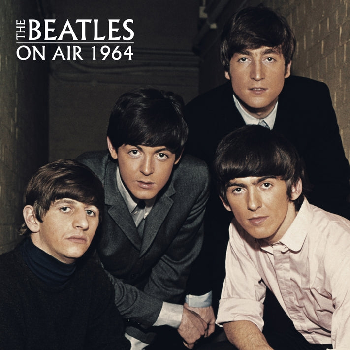 The Beatles - On Air 1964 (Legendary Radio Broadcast Recordings) - DOUBLE CD - Expensive Woodland Recordings