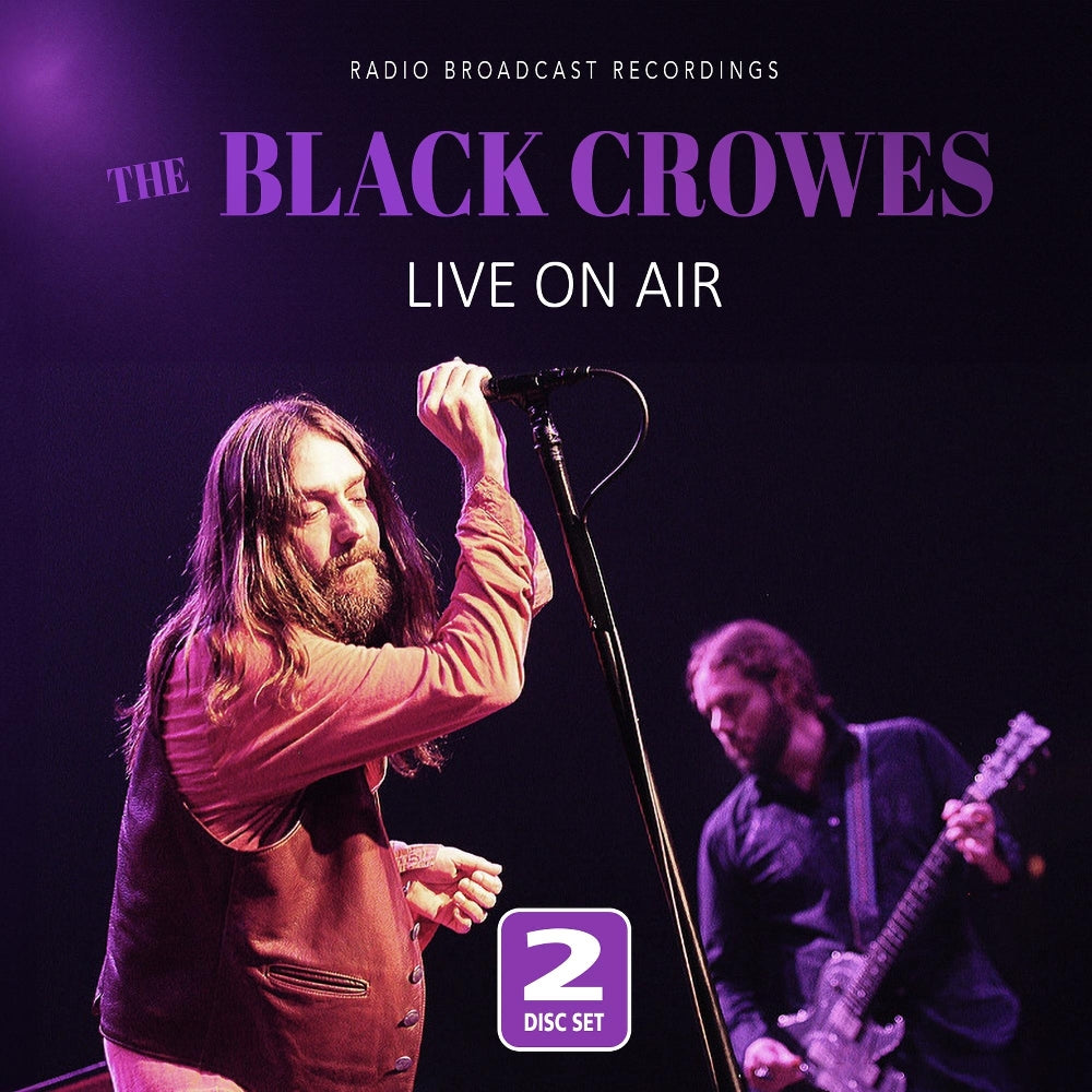 The Black Crowes - Live On Air (Radio Broadcast Recordings) - 2CD DIGIPAK - Laser Media