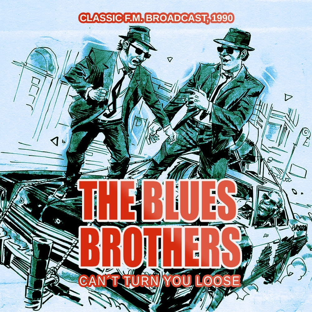 The Blues Brothers - Can't Turn You Loose - Classic F.M. Broadcast 1990 - CD - Laser Media