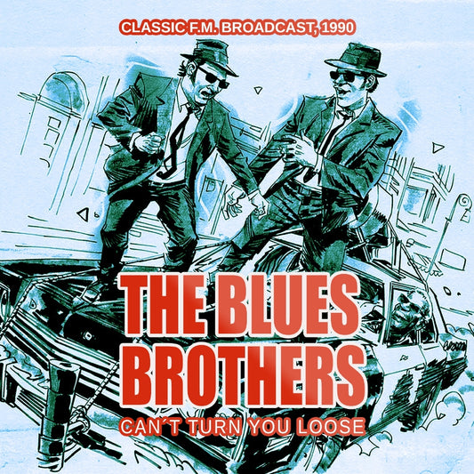 The Blues Brothers - Can't Turn You Loose - Classic F.M. Broadcast 1990 - CD - Laser Media