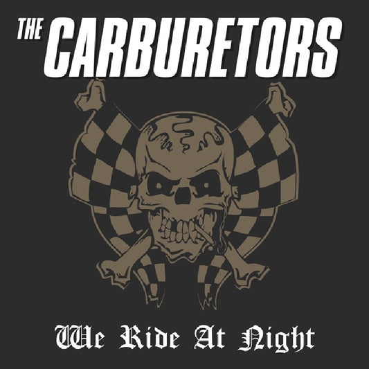 The Carburetors - We Ride At Night - LP COLOURED - FaceFront - Image 2