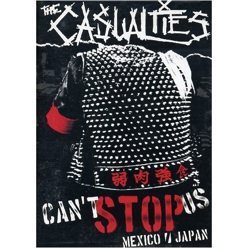 The Casualties - Can't Stop Us Mexico Japan - DVD - Side One Dummy
