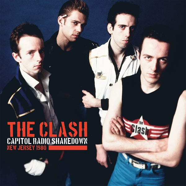 The Clash - Capitol Radio Shakedown (FM Broadcast) - DOUBLE LP - The Bauhaus Label - Image 2