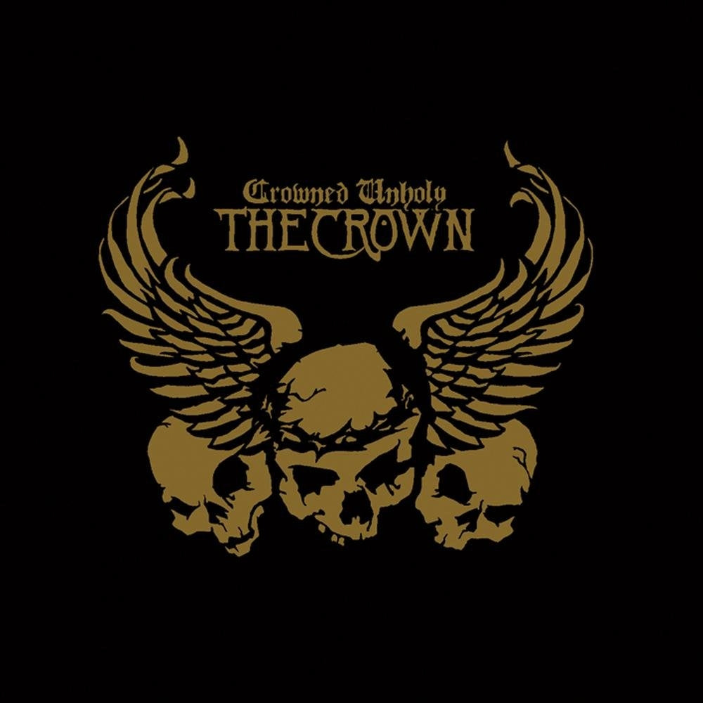 The Crown - Crowned Unholy - CD + DVD - Metal Blade Records