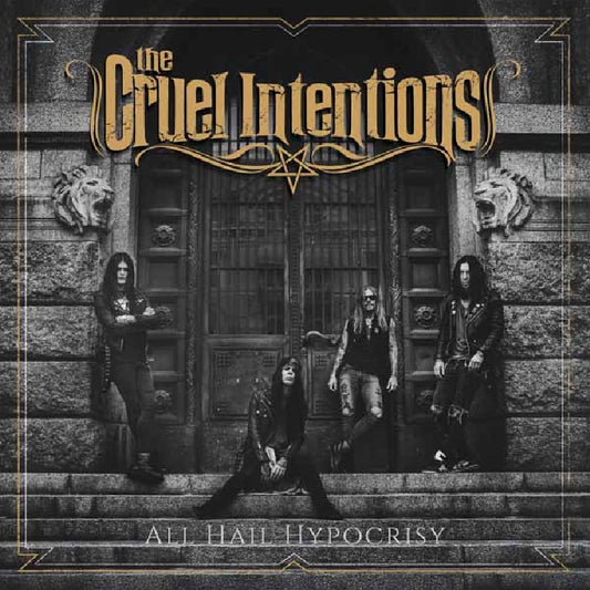 The Cruel Intentions - All Hail Hypocrisy - CD - Indie Recordings