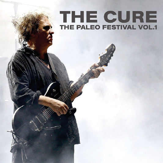 The Cure - The Paleo Festival Vol.1 (Broadcast Recording) - DOUBLE LP - Parachute Recording Company - Image 2