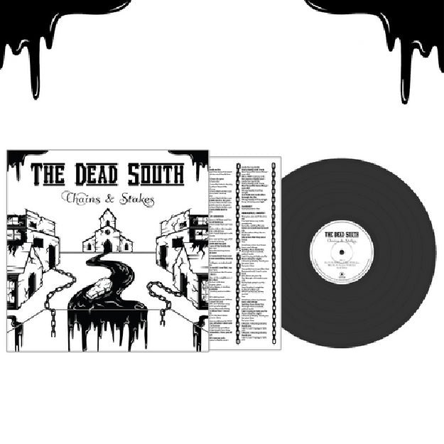 The Dead South - Chains & Stakes - LP - Six Shooter Records Inc