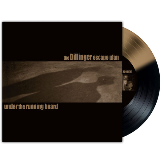 The Dillinger Escape Plan - Under The Running Board - 7" vinyl - Relapse Records