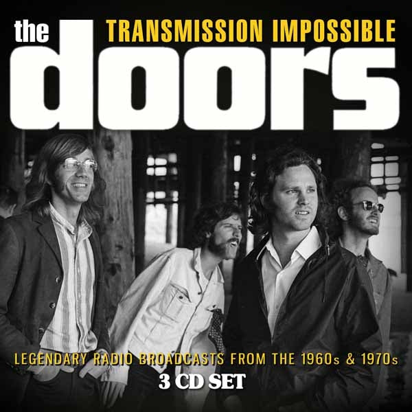 The Doors - Transmission Impossible (Radio Broadcasts) - 3CD DIGIPAK - Eat To The Beat