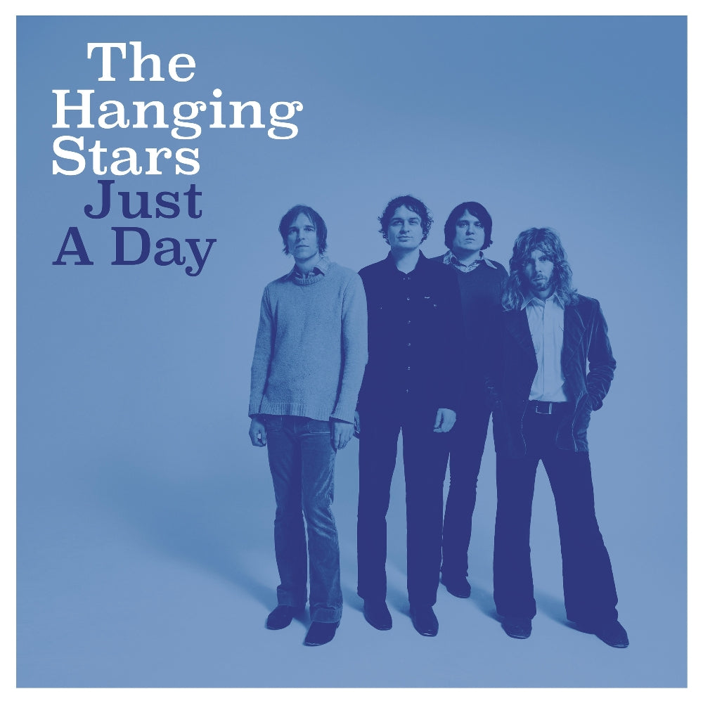 The Hanging Stars - Just A Day - LP - Loose Music