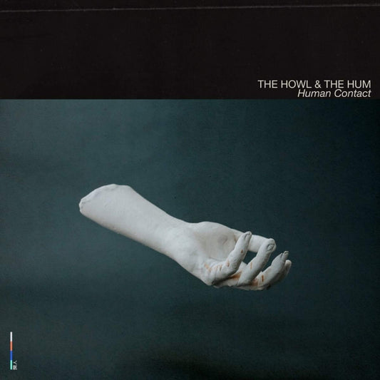 The Howl And The Hum - Human Contact - CD DIGISLEEVE - The Howl And The Hum
