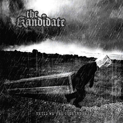 The Kandidate - Until We Are Outnumbered - CD - Napalm Records