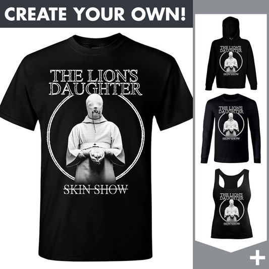 The Lion's Daughter - Skin Show - Merchandising