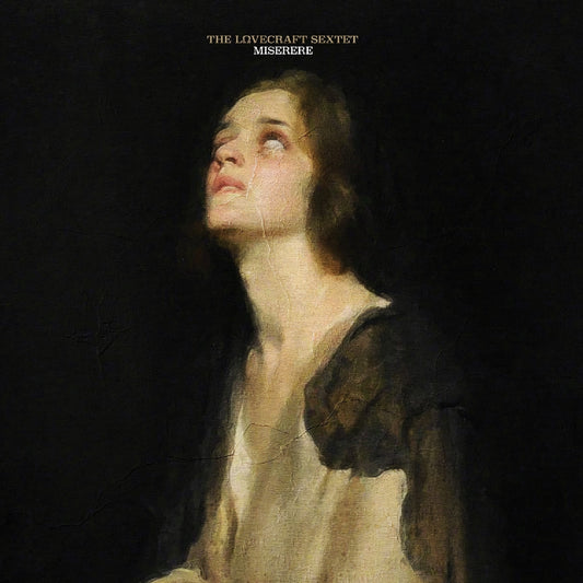 The Lovecraft Sextet - Miserere - CD DIGIPAK - Debemur Morti