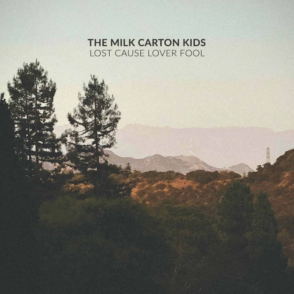 The Milk Carton Kids - Lost Cause Lover Fool - CD - Far Cry Records
