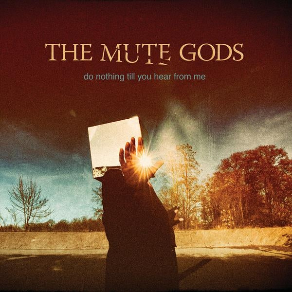The Mute Gods - Do Nothing Till You Hear From Me - CD - Inside Out
