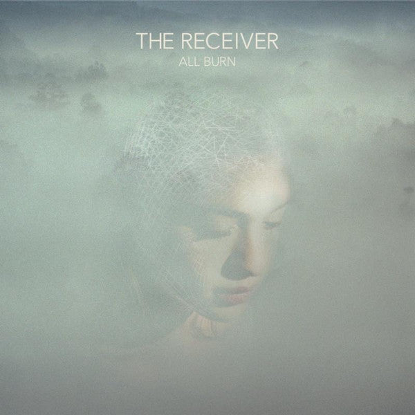 The Receiver - All Burn - CD DIGIPAK - Kscope