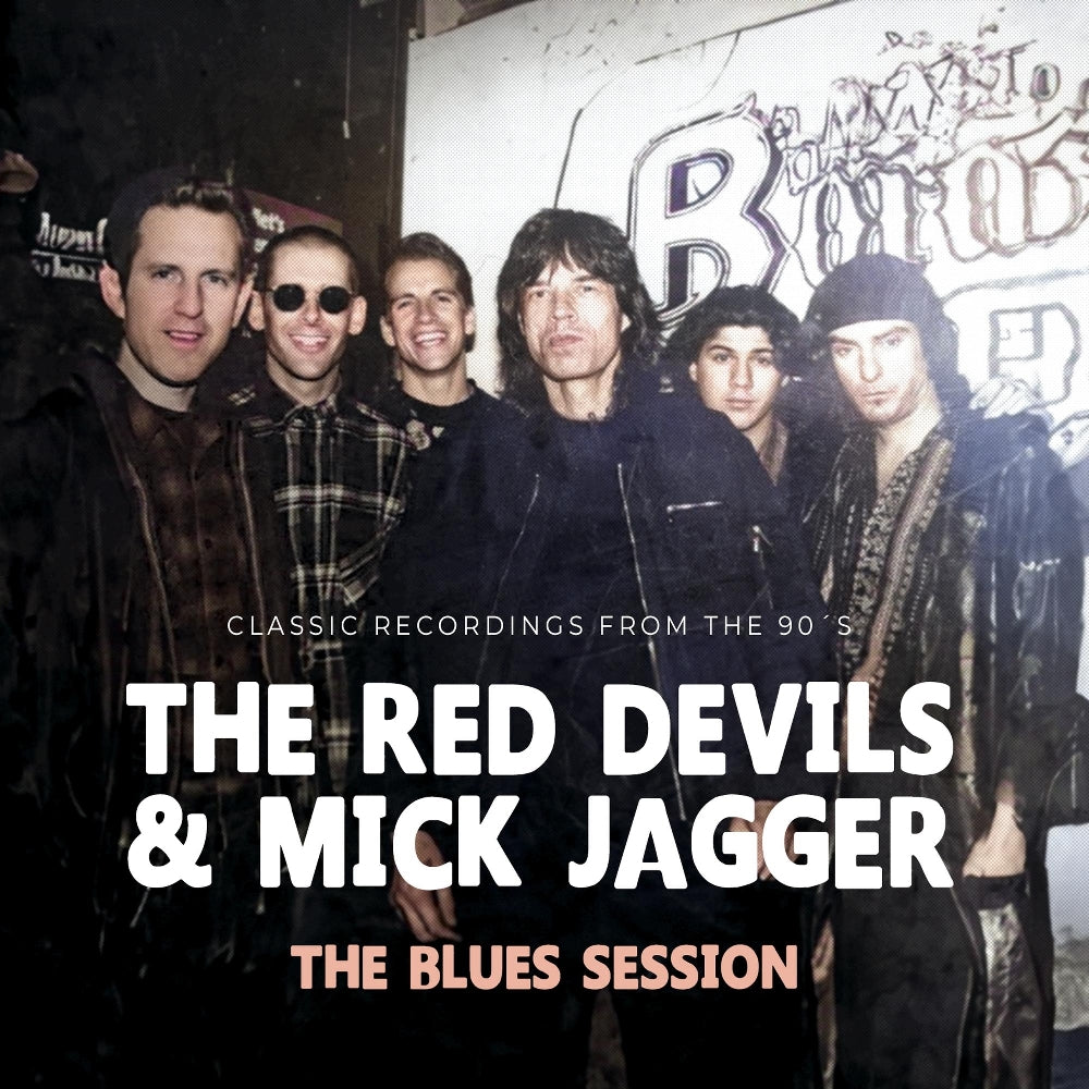 The Red Devils And Mick Jagger - The Blues Session (Classic Recordings) - CD DIGIFILE - Laser Media