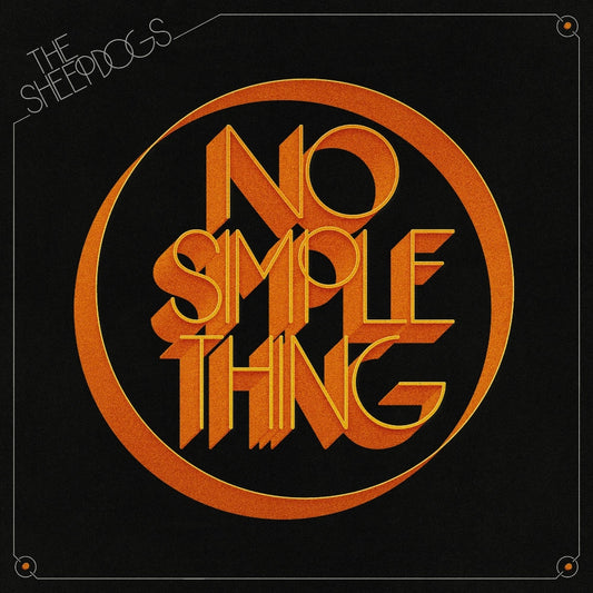The Sheepdogs - No Simple Thing - Mini LP - Sheepdogs Recording Co