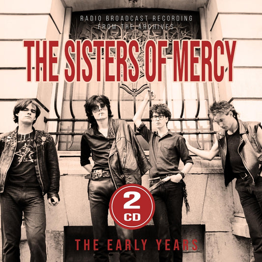 The Sisters Of Mercy - The Early Years (Radio Broadcast Recording From The Archives) - 2CD DIGIPAK - Laser Media