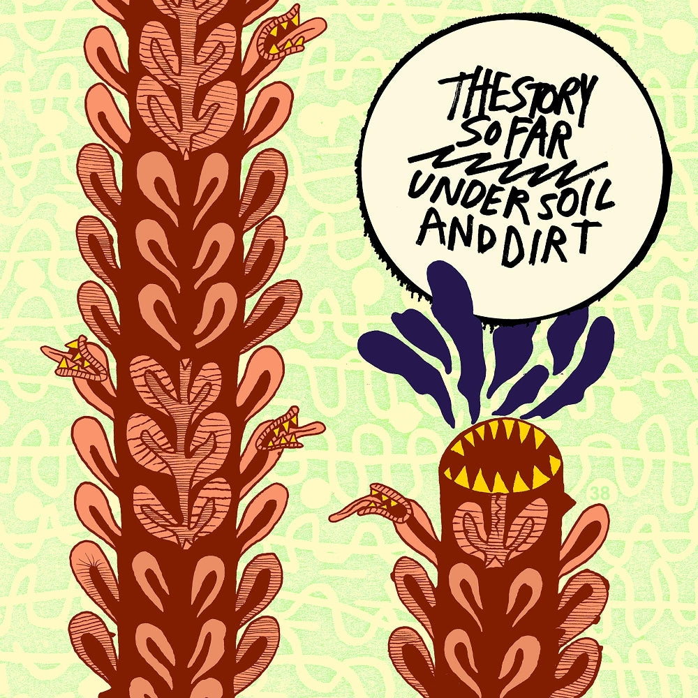 The Story So Far - Under Soil And Dirt - LP - Pure Noise Records