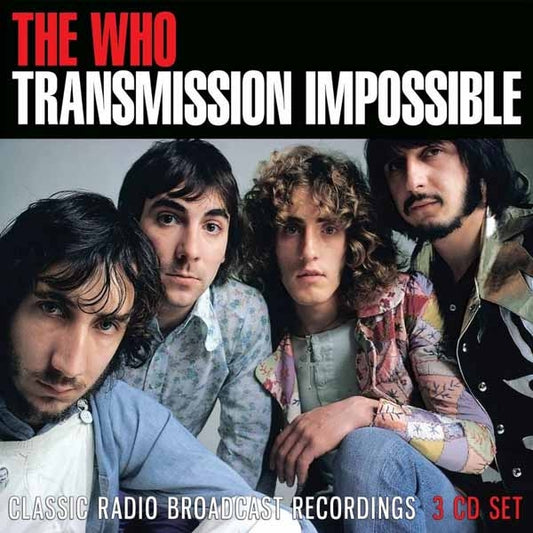 The Who - Transmission Impossible (Radio Broadcasts) - 3CD - Eat To The Beat