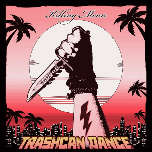 Thrashcan Dance - Killing Moon - CD - Sleaszy Rider Records