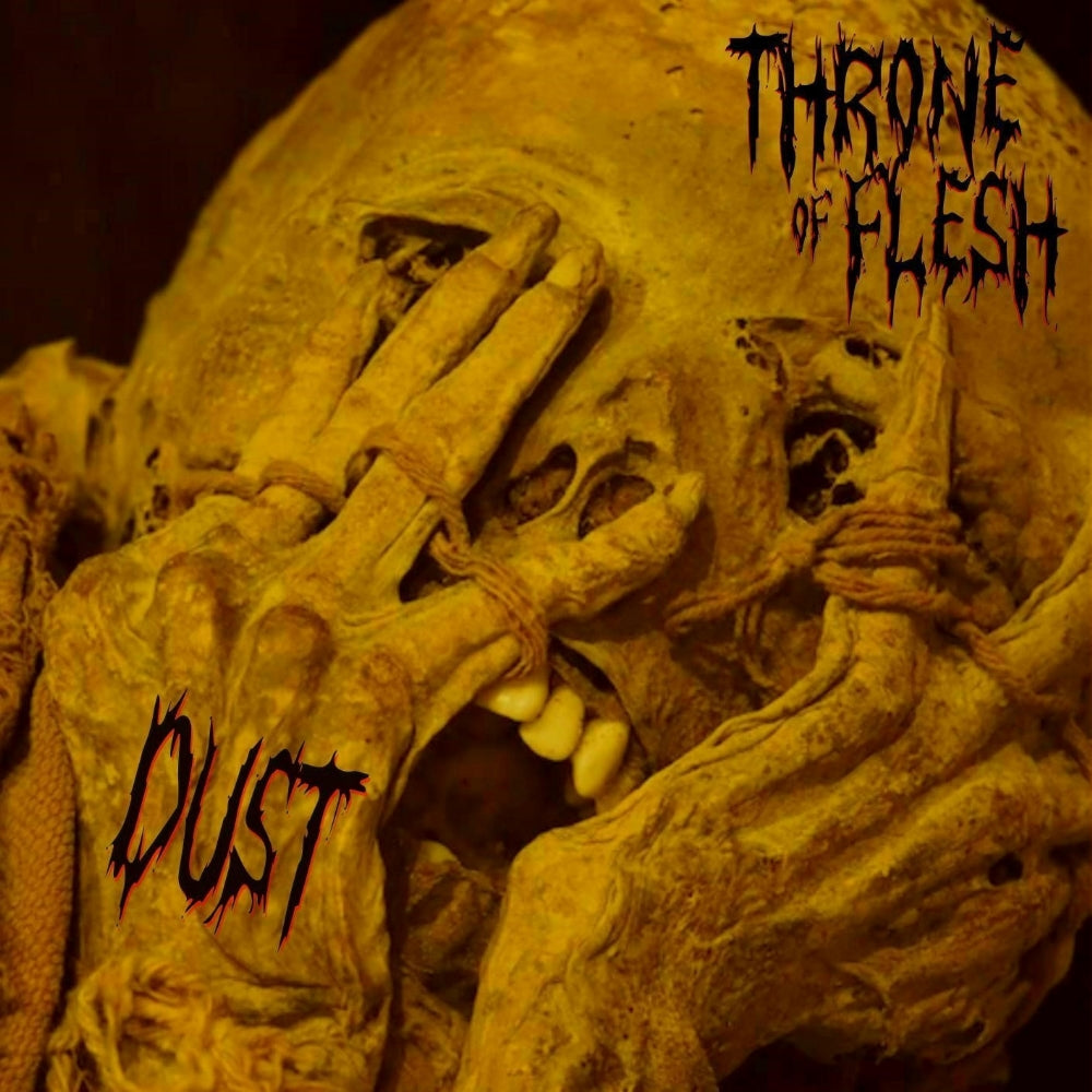 Throne Of Flesh - Dust - CD DIGIPAK - Great Dane Records