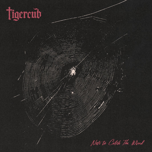 Tigercub - Nets to Catch the Wind - CD - Loosegroove Records Inc.