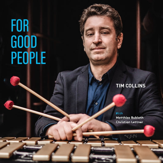 Tim Collins - For Good People - CD DIGIPAK - GLM Music