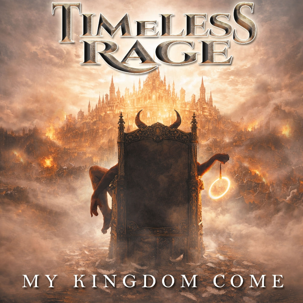 Timeless Rage - My Kingdom Come - CD - Metalapolis Records