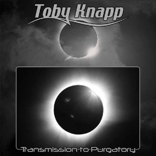 Toby Knapp - Transmission To Purgatory - CD - Moribund Records
