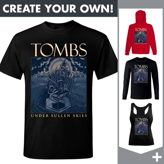 Tombs - Under Sullen Skies - Merchandising