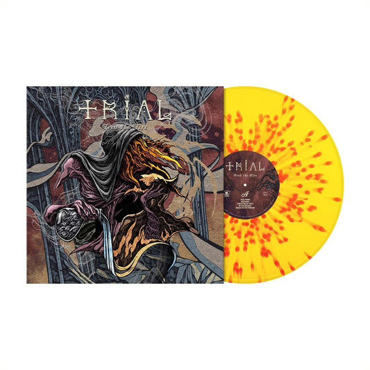 Trial - Feed The Fire - LP COLOURED - Metal Blade Records