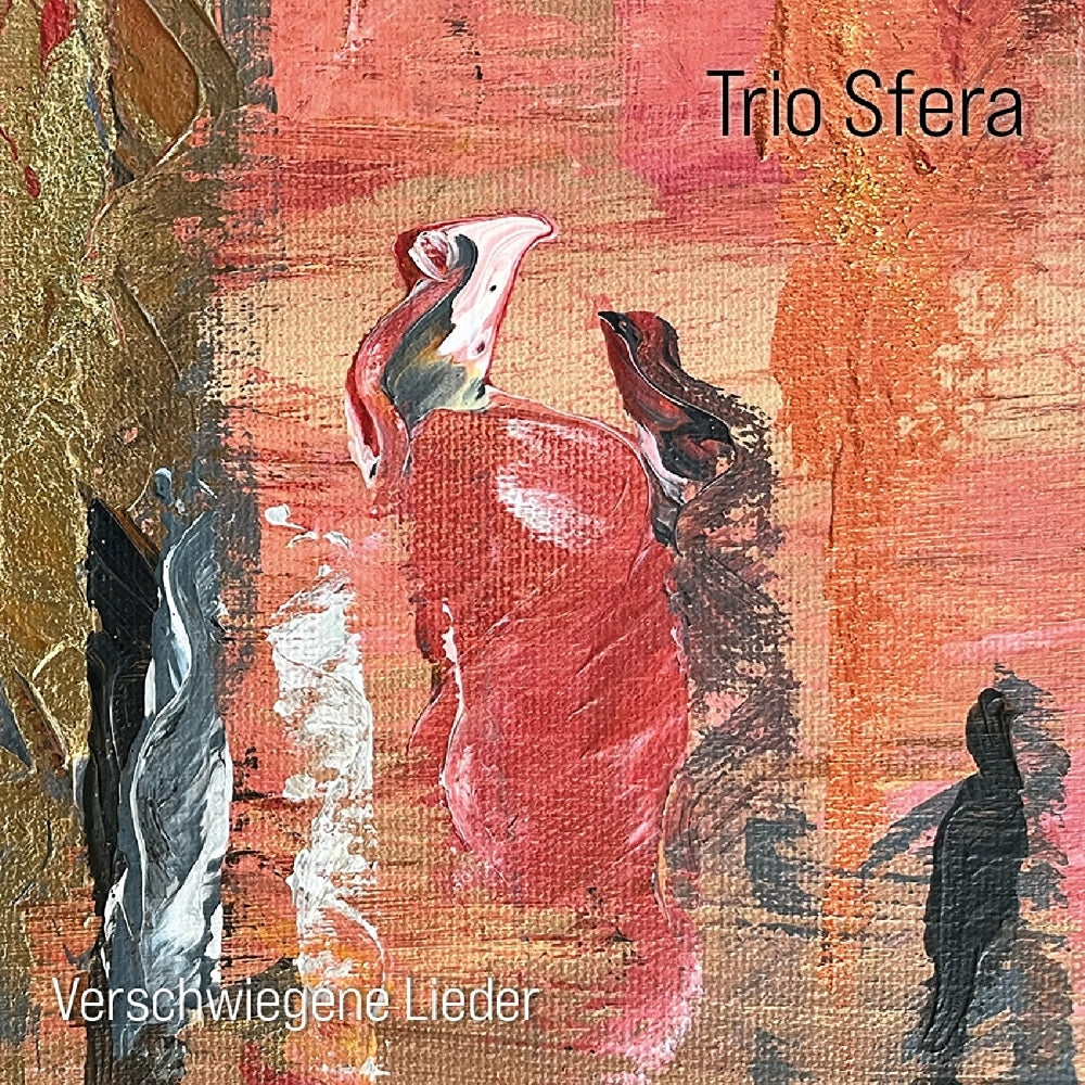 Trio Sfera - Verschwiegene Lieder - LP - GLM Music