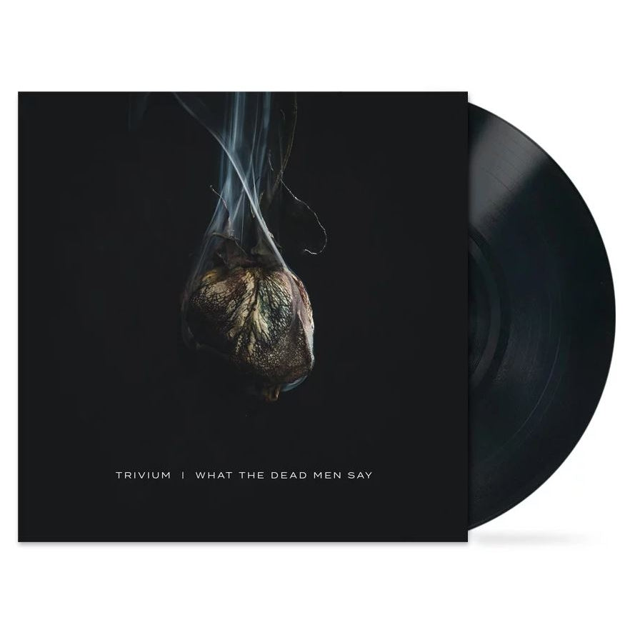 Trivium - What The Dead Men Say - LP Gatefold - WEA