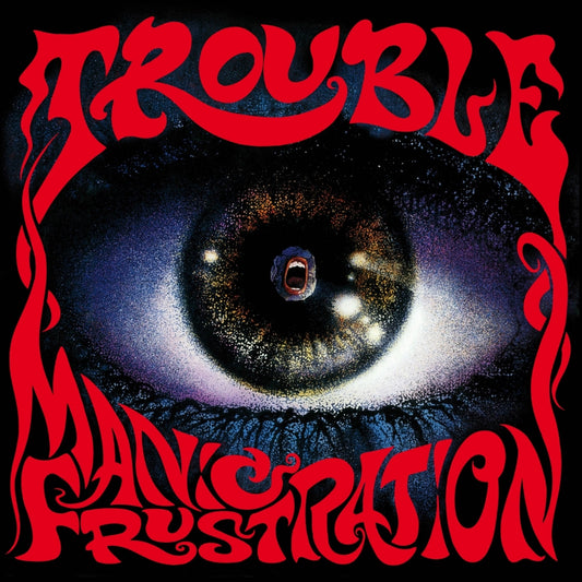 Trouble - Manic Frustration - CD SLIPCASE - Hammerheart Productions